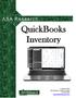 QuickBooks Inventory. J. Carlton Collins ASA Research - Atlanta, Georgia 770.842.5902 Carlton@ASAResearch.com