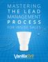 MASTERING THE LEAD MANAGEMENT PROCESS