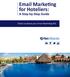 Email Marketing for Hoteliers: A Step-by-Step Guide