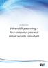 GFI White Paper. Vulnerability scanning Your company s personal virtual security consultant