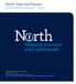 Helping you own your retirement. North Super and Pension. Product Disclosure Statement Part A