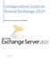 Configuration Guide to Hosted Exchange 2010. User Documentation for Customers & Resellers