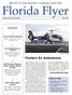 News from the Florida Department of Transportation Aviation Office. Florida Flyer. www.dot.state.fl.us/aviation
