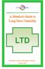 A Member s Guide to Long Term Disability LTD