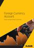 Foreign Currency Account. Easily manage foreign currencies