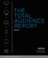 THE TOTAL AUDIENCE REPORT Q4 2014