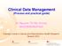 Clinical Data Management (Process and practical guide) Dr Nguyen Thi My Huong WHO/RHR/RCP/SIS