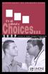 it s all about Choices S H R P School of Health Related Professions Physician Assistant Program