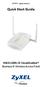 10/2011 - English Edition 1. Quick Start Guide. NWA1100N-CE CloudEnabled Business N Wireless Access Point