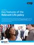 For customers Key features of the Relevant Life policy