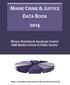 MAINE CRIME & JUSTICE DATA BOOK 2014