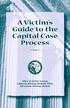 A Victim s Guide to the Capital Case Process