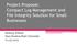 Project Proposal: Compact Log Management and File Integrity Solution for Small Businesses. Brittany Wilbert Sam Houston State University 10/22/2012