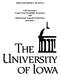 THE UNIVERSITY OF IOWA. Life Insurance Long Term Disability Insurance and Retirement Annuity Protection Insurance