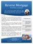 Reverse Mortgage. Work With a Local Expert