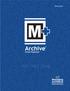 M+Archive WebViewer User Guide. 2010.1, version 1.0, 15 November 2010