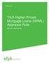 TILA Higher-Priced Mortgage Loans (HPML) Appraisal Rule