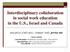 Interdisciplinary collaboration in social work education in the U.S., Israel and Canada
