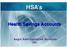 HSA s. Health Savings Accounts. Aegis Administrative Services Inc.