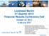 Lockheed Martin 3 rd Quarter 2013 Financial Results Conference Call