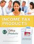 income tax Products 608-310-4300 OrderDept@ezop.com www.ezop.com High-quality Client Income Tax Products
