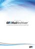 GFI Product Guide. GFI MailArchiver Archive Restrictions and Licensing Guide