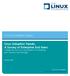 Linux Adoption Trends: A Survey of Enterprise End Users A Report By The Linux Foundation in Partnership with Yeoman Technologies