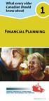 What every older Canadian should know about Financial Planning