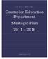 UW- W H I T E W A T E R. Counselor Education Department Strategic Plan 2011 2016