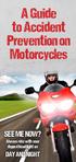 A Guide to Accident Prevention on Motorcycles