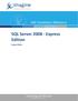 SQL Server 2008 - Express Edition 8-April-2014
