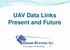 UAV Data Links Present and Future. Broadband Satellite Terminal (BST)
