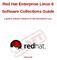Guide to Red Hat Enterprise Linux 6 Software Collections