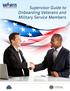 Vd.11ETS. Supervisor Guide to Onboarding Veterans and Military Service Members. U.S. Department ofveterans Affairs YOUR GATEWAY TO VA CAREERS