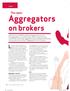 Aggregators. on brokers. Last month, MPA surveyed brokers on. The reply: cover