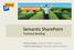 Semantic SharePoint. Technical Briefing. Helmut Nagy, Semantic Web Company Andreas Blumauer, Semantic Web Company