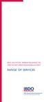 BDO DEUTSCHE WARENTREUHAND AG WIRTSCHAFTSPRÜFUNGSGESELLSCHAFT RANGE OF SERVICES. BDO Deutsche Warentreuhand AG Wirtschaftsprüfungsgesellschaft