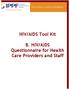 HIV/AIDS Tool Kit. B. HIV/AIDS Questionnaire for Health Care Providers and Staff