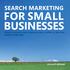 SEARCH MARKETING FOR SMALL BUSINESSES