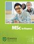 MSc in Finance EDWARDS. Studious SCHOOL OF BUSINESS UNIVERSITY OF SASKATCHEWAN