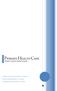 PRIMARY HEALTH CARE. A Resource Guide for Physical Therapists. College of Physical Therapists of Alberta. Alberta Physiotherapy Association