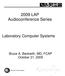 2009 LAP Audioconference Series. Laboratory Computer Systems