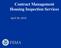 Contract Management Housing Inspection Services. April 30, 2010