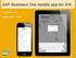 SAP Business One mobile app for ios. Version 1.9.x September 2013