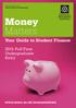 Money Matters. Your Guide to Student Finance. 2015 Full-Time Undergraduate Entry. www.mmu.ac.uk/moneymatters