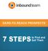 to Find and Hard-to-Reach Prospects 7 Steps to Find and Sell Them 1
