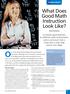 Our research-based knowledge about good math. What Does Good Math Instruction Look Like?