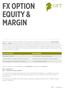 FX OPTION EQUITY & MARGIN