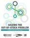 SOLVING THE OUT-OF-STOCK PROBLEM. A FMI/GMA Trading Partner Alliance Report