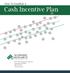 How To Establish A. Cash Incentive Plan. 8575 164th Avenue NE, Suite 100 Redmond, WA 98052 800-627-3697 www.erieri.com